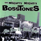 The Mighty Mighty Bosstones - Live From The Middle East '1998