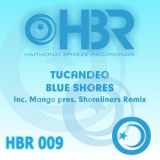 Tucandeo - Blue Shores '2010