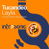 Tucandeo - Layla '2010