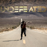 Ace Hood - Trust The Process II: Undefeated '2018