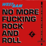 WestBam - No More Fucking Rock And Roll '1990