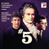 Dresden Philharmonic & Michael Sanderling - Beethoven & Shostakovich: Symphonies No. 5 '2018