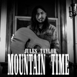Jules Taylor - Mountain Time '2018