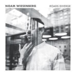 Noam Wiesenberg - Roads Diverge '2018