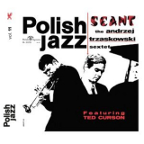 Andrzej Trzaskowski Sextet - Seant (feat. Ted Curson) [polish Jazz, Vol. 11] '1966