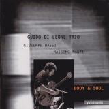 Guido Di Leone Trio - Body & Soul '2014