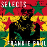 Frankie Paul - Frankie Paul Selects Reggae  '2018