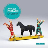 Otello Profazio - La storia '2018