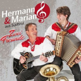 Hermann & Marian - Zwei Freunde Flac '2018