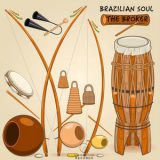 Broker, The - Brazilian Soul '2018
