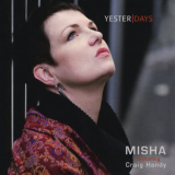 Misha - Yesterdays '2010