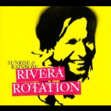Rivera Rotation - Sunrise & Rainbow '2005