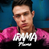 Irama - Plume '2016