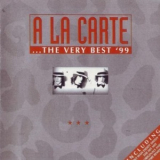 A La Carte - ...The Very Best '99 '1999