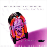 Bert Kaempfert & His Orchestra - Yesterday And Today (1997 Remaster) '1973