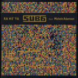 Sub6 Feat. Michele Adamson - Ra He'ya '2004