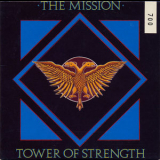 The Mission - Tower Of Strength '1988
