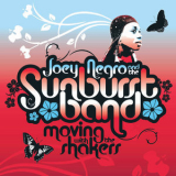 Joey Negro & The Sunburst Band - Moving With The Shakers '2008