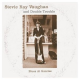 Stevie Ray Vaughan And Double Trouble - Blues At Sunrise '2000