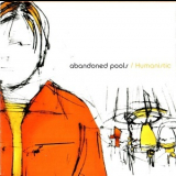 Abandoned Pools - Humanistic '2001
