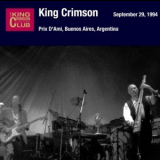 King Crimson - 1994-09-29: Prix D'Ami, Buenos Aires, Argentina '2005