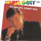 Karel Gott - To Vam Byl Dobry Rok '1986