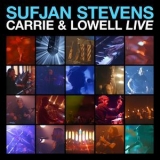 Sufjan Stevens - Carrie & Lowell Live '2017