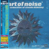 The Art Of Noise - The Seduction Of Claude Debussy / Reduction '2000