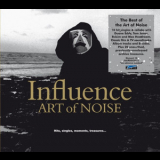 The Art Of Noise - Influence (Hits, Singles, Moments, Treasures...) '2010