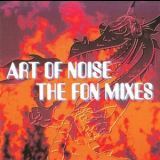 The Art Of Noise - The FON Mixes '1991