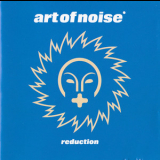 The Art Of Noise - Reduction '2000