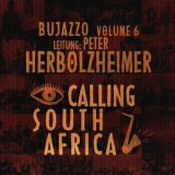 Bujazzo - Calling South Africa, Bujazzo, Vol. 6 '2007