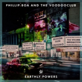 Phillip Boa & The Voodooclub - Earthly Powers '2018