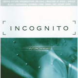 Incognito - Future Remixed '2000