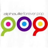 Alphaville - Forever Pop '2001