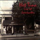 Hot Tuna - Live At Sweetwater '1992