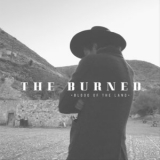 The Burned - Blood Of The Land '2018