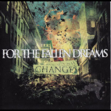 For The Fallen Dreams - Changes '2008