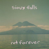Sioux Falls - Rot Forever '2016