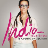 India Martinez - Te Cuento Un Secreto '2016