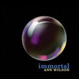Ann Wilson - Immortal [Hi-Res] '2018