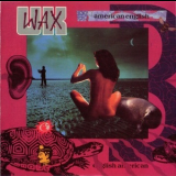 Wax - American English '1987