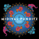 Midival Punditz - Baanwarey Remixes '2015