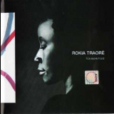 Rokia Traore - Tchamantche '2008
