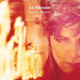 Ed Harcourt - Here Be Monsters '2001