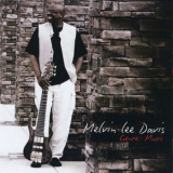 Melvin Lee Davis - Genre: Music '2011