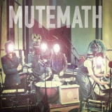 Mutemath - Mutemath (U.S.Version) '2006