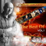 Vladimir Horunzhy - The Best Of Vol. 1 '2018