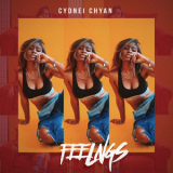 Cydnei Chyan - Feelngs [Hi-Res] '2018
