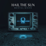 Hail The Sun - Glass Half Empty [Hi-Res] '2018